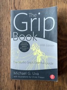 The Grip Book: The Studio Grip's Essential Guide