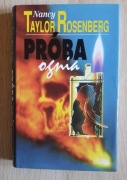 Nancy Taylor Rosenberg Próba Ognia  Świat Książki 1997