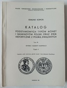 Katalog podstawowych typów monet i banknotów Polski … T. IX cz. 4