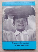 PRACA WYCHOWAWCZA W TOKU NAUCZANIA  UMK Toruń H. Muszyński M. Dudzikowa