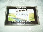 RUNAKUNA - MUSIC FROM THE ANDES ECUADOR - KASETA