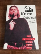 Kto zabił Kurta Cobaina?