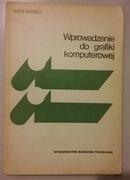 Ian O. Angell Wprowadzenie do grafiki komputerowej