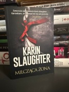 Milcząca żona, Karin Slaughter 