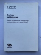 Protezy szkieletowe Zasady projektowania szkieletowych Jabłoński Dubojska