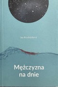 Mężczyzna na dnie Iva Prochazkova