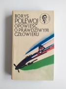 Opowieść o prawdziwym człowieku, Borys Polewoj