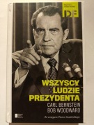 Wszyscy ludzie prezydenta Carl Bernstein, Bob Woodward