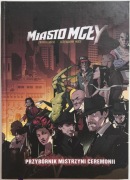 Miasto Mgły - Podręcznik mistrzyni ceremonii RPG 