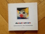 Małe WU WU śpiewa wiersze ks.Jana Twardowskiego cz.1 CD