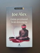 Gdzie przykazań brak dziesięciu [Joe Alex]