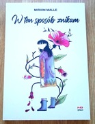 W ten sposób znikam komiks TYLKO ODBIÓR WARSZAWA