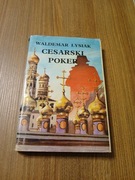 Waldemar Łysiak - Cesarski poker