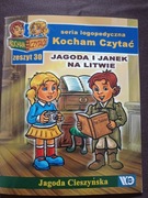 Kocham czytać Z. 30 Jagoda Cieszyńska Jagoda i Janek na Litwie 