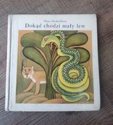 DOKĄD CHODZI MAŁY LEW 