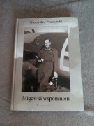 Mieczysław Pruszyński - Migawki wspomnień