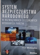 System bezpieczeństwa narodowego w rozwiązaniach ...Piotr Mickiewicz