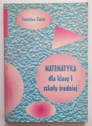 Matematyka, 1 klasa szkoły średniej, St. Zieleń 