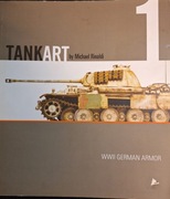 Tank Art Michael Rinaldi  Tom 1 German Armor