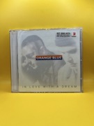 płyta CD kompaktowa orange blue - in love with a dream