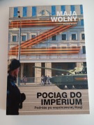 Pociąg do Imperium Maja Wolny ROSJA