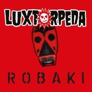 Luxtorpeda – Robaki  digipack