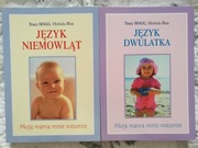 Język niemowląt Język dwulatka Tracy Hogg