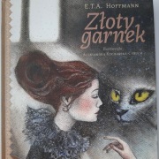 książka: Złoty garnek, E.T.A. Hoffmann