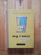 książka "My i nasz dom" Irena Gumowska