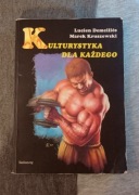 Kulturystyka dla każdego