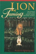 Lion Taming: The Courage to Deal With Difficult