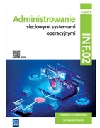 Administrowanie sieciowymi systemami operacyjnymi. Cześć 4 INF. 02