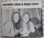 CASSANDRA WILSON DIANNE REEVES Come Together PROMO 