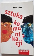 SZTUKA KOMUNIKACJI BERND LATOUR