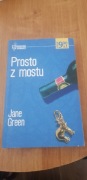 Prosto z mostu Jane Green