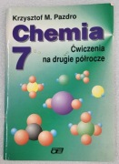 CHEMIA 7 ćwiczenia na drugie półrocze M.Pazdro