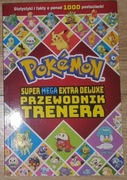 Pokemon Super Mega Extra Deluxe Przewodnik Trenera