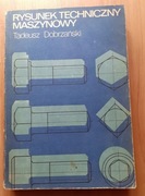 Rysunek techniczny maszynowy_ Tadeusz Dobrzański