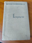 FERDYDURKE Witold Gombrowicz  wyd. 1956 wyd. 1 powojenne