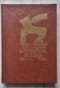 Agonia i nadzieja. LITERATURA POLSKA od 1918 tom 1