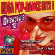 VA - DZIEWCZYNA 12 – mega pop & dance hits [Składanka CD] 2002 