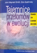 Tajemnice przełomów w ewolucji John Maynard-Smith, Eörs Szathmáry