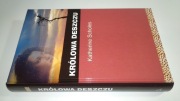KATHERINE SCHOLES - KRÓLOWA DESZCZU   