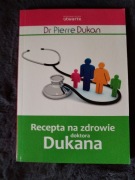 RECEPTA NA ZDROWIE DOKTORA DUKANA