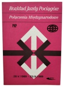 ROZKŁAD JAZDY POCIĄGÓW PKP POŁĄCZENIA MIĘDZYNARODOWE 1989