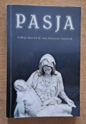 Pasja według objawień bł. Anny Katarzyny Emmerich