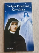 święta Faustyna Kowalska - Jan Kupka 