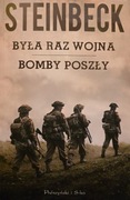 Była raz wojna Bomby poszły John Steinbeck