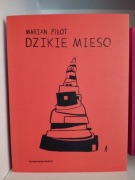 Dzikie mieso Marian Pilot