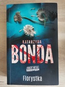 Katarzyna BONDA - Florystka 